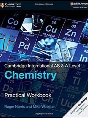 Cambridge International AS And A Level Chemistry Practical Workbook 2nd Edition