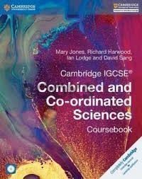 Cambridge IGCSE Combined and Co-ordinated Sciences Coursebook