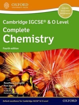 Cambridge IGCSE & O Level Complete Chemistry Student Book 4th Edition Oxford