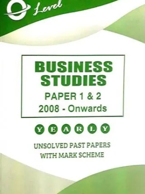 O Level Business Studies Paper 1 & Paper 2 Unsolved upto June 2024