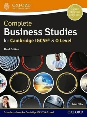 Oxford Complete Business Studies for Cambridge IGCSE O Level 3rd Edition