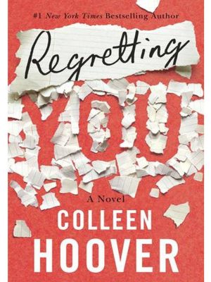Regretting You by Colleen Hoover