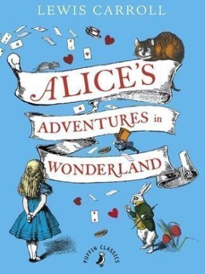 Alice’s Adventures in Wonderland