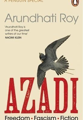 Azadi by Arundhati Roy