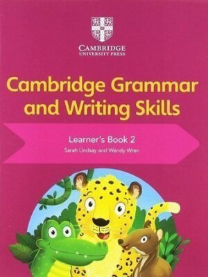 Cambridge Grammar and Writing Skills Learners Book 2