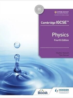 Cambridge IGCSE Physics 4th Edition Hodder