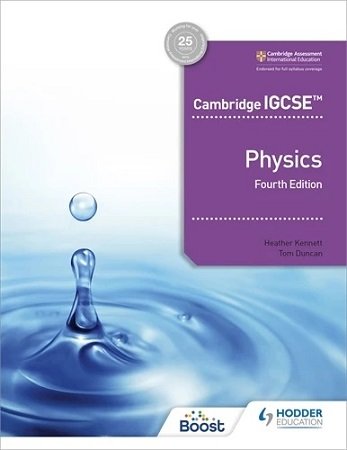 Cambridge IGCSE Physics 4th Edition Hodder