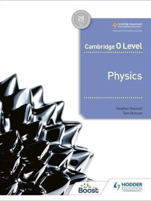 Cambridge O Level Physics Hodder