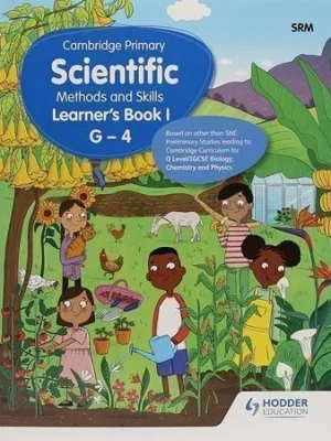 Cambridge Primary Scientific Methods & Skills Learners Book 1 G-4