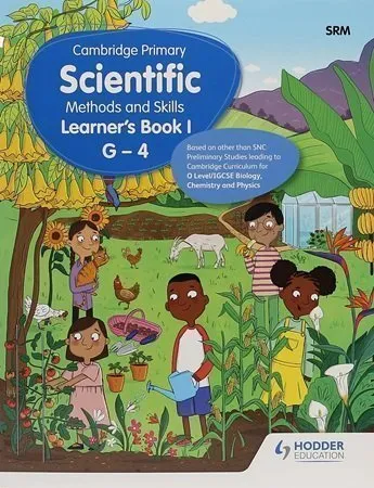 Cambridge Primary Scientific Methods & Skills Learners Book 1 G-4