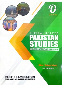 O Level Pakistan Studies Geography Topical Solved Talat Rizvi Latest