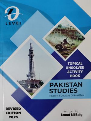 O Level Pakistan Studies History Activity Unsolved Topical Papers by Azmat Ali