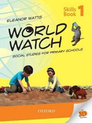 World Watch Social Studies Skills Book 1