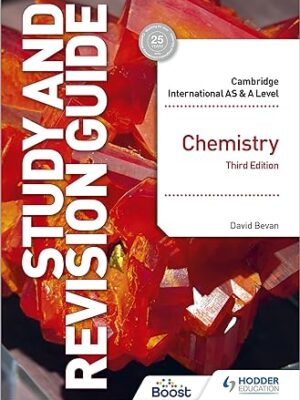 Cambridge International AS/A Level Chemistry Study and Revision Guide Third Edition