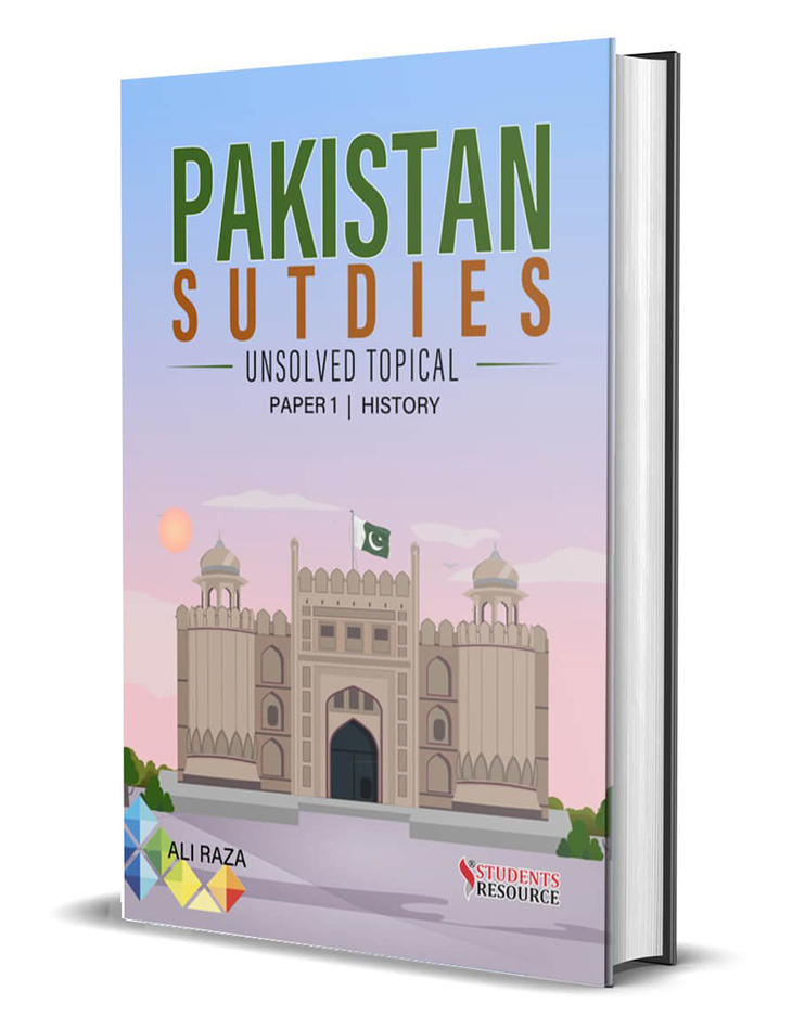 Students Resource O Level Pakistan Studies Unsolved History P1 Ali Raza
