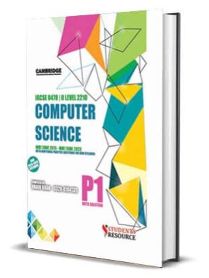 Students Resource O Level Computer Science Paper 1 Ubair Khan