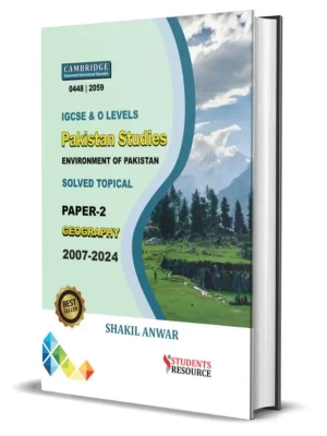 Students Resource O Level Pakistan Studies Geography Solved Shakil Anwar