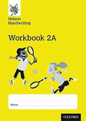 Nelson Handwriting Workbook 2A