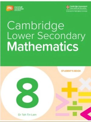 MARSHALL CAVENDISH CAMBRIDGE LOWER SECONDARY MATHEMATICS GRADE 8-STUDENT'S BOOK (EBOOK BUNDLE FOR 1 YEAR)