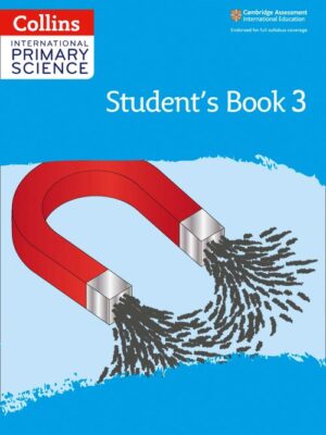 Collins International Primary Science - International Primary Science Student's Book: Stage 3: (Second edition)