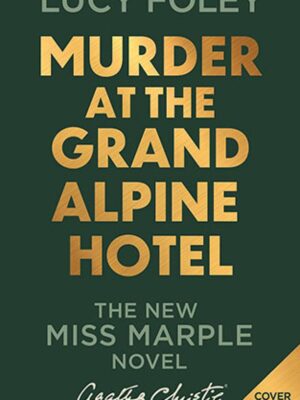 Murder at the Grand Alpine Hotel