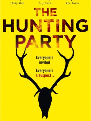 The Hunting Party by Lucy Foley